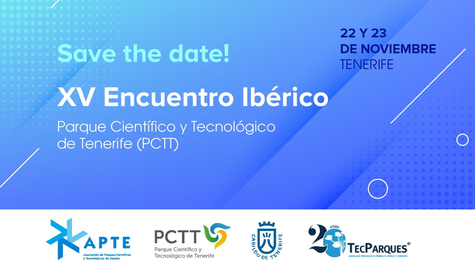 El PCTT reúne a Parques Científicos y Tecnológicos de España y Portugal